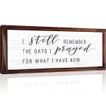 Rustic "I Still Remember the Days" Wall Sign