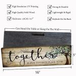 Together is Our Favorite Place Wall Sign