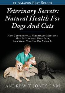 Natural Health Secrets for Dogs and Cats