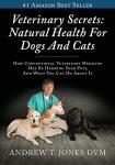 Natural Health Secrets for Dogs and Cats