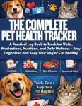Ultimate Pet Health Tracker: Log Vet Visits and Care