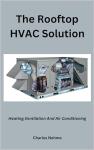 Rooftop HVAC System for Efficient Cooling