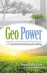 Geo Power: Save Money with Geothermal Comfort