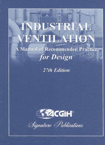 Industrial Ventilation Design Manual, 27th Edition