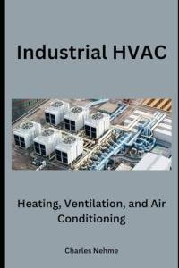 Heavy-Duty Industrial HVAC System