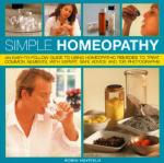 Homeopathy Made Simple: Easy Remedies for Everyday Ailments