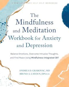 Mindfulness Workbook for Anxiety and Emotional Balance