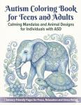 Calming Mandala Coloring Book for Teens and Adults