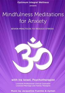 Meditation Guide: 7 Practices to Ease Anxiety