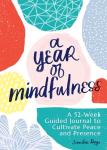 Mindfulness Journal: 52 Weeks to Inner Peace
