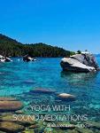 Sound-Enhanced Yoga Meditation Sessions