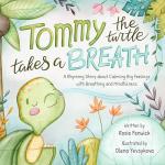 Tommy the Turtle: Calming Breathing Storybook