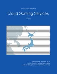 Cloud Gaming Services Future in Japan 2023-2028
