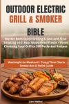 Electric Grill & Smoker Cookbook: 200 Flavorful Recipes
