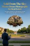 Master Drone Photography for Real Estate Success