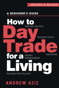 How to Day Trade: Beginner's Tool Guide
