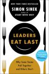 Leaders Eat Last: Building Strong Teamwork