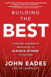 8 Leadership Principles to Elevate Others' Success