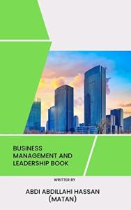 Business Management and Leadership Success Guide