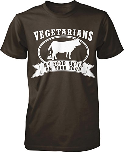 NOFO Clothing Co Vegetarian, My Food Shits On Your Food, Tree Hugger, Paleo Diet Men's T-Shirt, L Brown