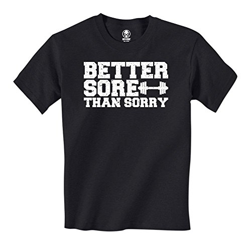 Swift Pigeon Apparel Better Sore Than Sorry Lifting Mens T-Shirt (Large Black)