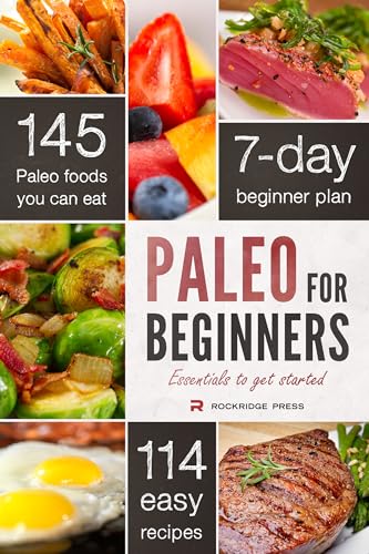 Paleo for Beginners: Essentials to Get Started