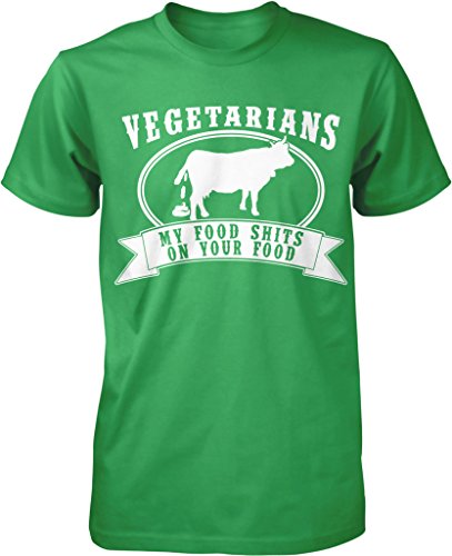 NOFO Clothing Co Vegetarian, My Food Shits On Your Food, Tree Hugger, Paleo Diet Men's T-Shirt, L Kelly