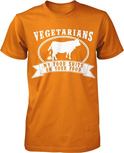 NOFO Clothing Co Vegetarian, My Food Shits On Your Food, Tree Hugger, Paleo Diet Men's T-Shirt, M Orange