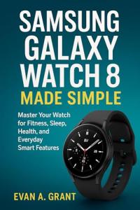 Samsung Galaxy Watch 8: Your Ultimate Sleep Assistant