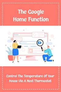 Google Nest Thermostat: Smart Home Temperature Control