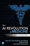 AI Revolution in Medicine: Exploring GPT-4 and More