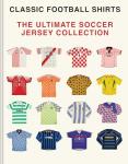 Epic Soccer Jersey Collection: Iconic Kits Unleashed