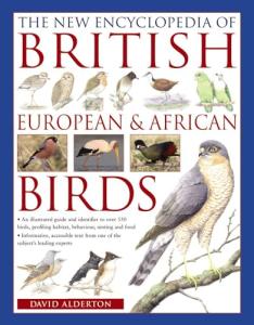 The Ultimate Illustrated Guide to British Birds