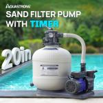 AQUASTRONG 20" Sand Filter Pump with Timer