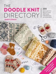 The Doodle Knit Directory: 200 mix & match motifs and patterns for knitted accessorie