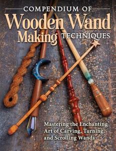 Wooden Wand Making Guide: Enchanting Carving Techniques
