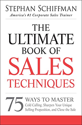 Sales Techniques: The Ultimate Guide