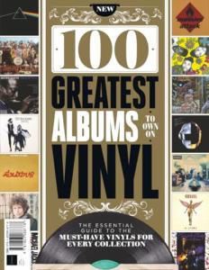 100 Greatest Albums You Should Own On Vinyl: The essential guide to the must- have vinyls for every collection