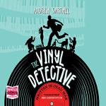 Written in Dead Wax: The Vinyl Detective, Book 1