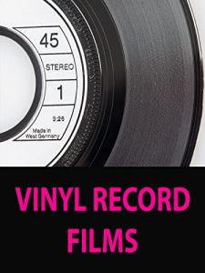 Vinyl Record Films