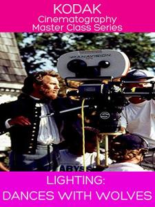 Kodak Cinematography Master Class - Lighting Dances With Wolves with Dean Semler