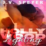 Hollywood Lighting: A Bodyguards Romance