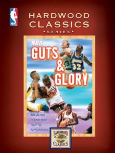 NBA Hardwood Classics: Guts and Glory