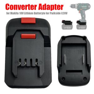 Electric Power Tool Adapter Converter Battery Adapter for Makita to for Lidl Parkside X20V Li-ion Battery Adapter Power Tool