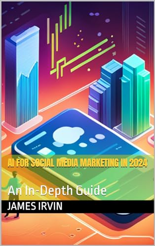 AI Strategies for Social Media Marketing 2024