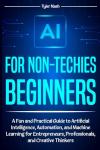 AI Guide for Beginners: Fun and Practical Insights