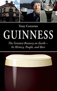 Guinness: A Deep Dive Into Beer & History