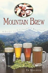 Mountain Brew: Exploring Colorado's Best Breweries