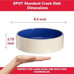SPOT Standard Crock Dish - Heavy Duty, Non-Slip, Round Ceramic Food/Water Bowl for Pets, Ideal for Medium to Large Dogs or Multiple Animals, Dishwasher Safe - 9.5 in, 8 Cups, (64 Oz)