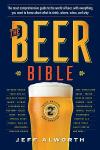Craft Beer Bible: Second Edition